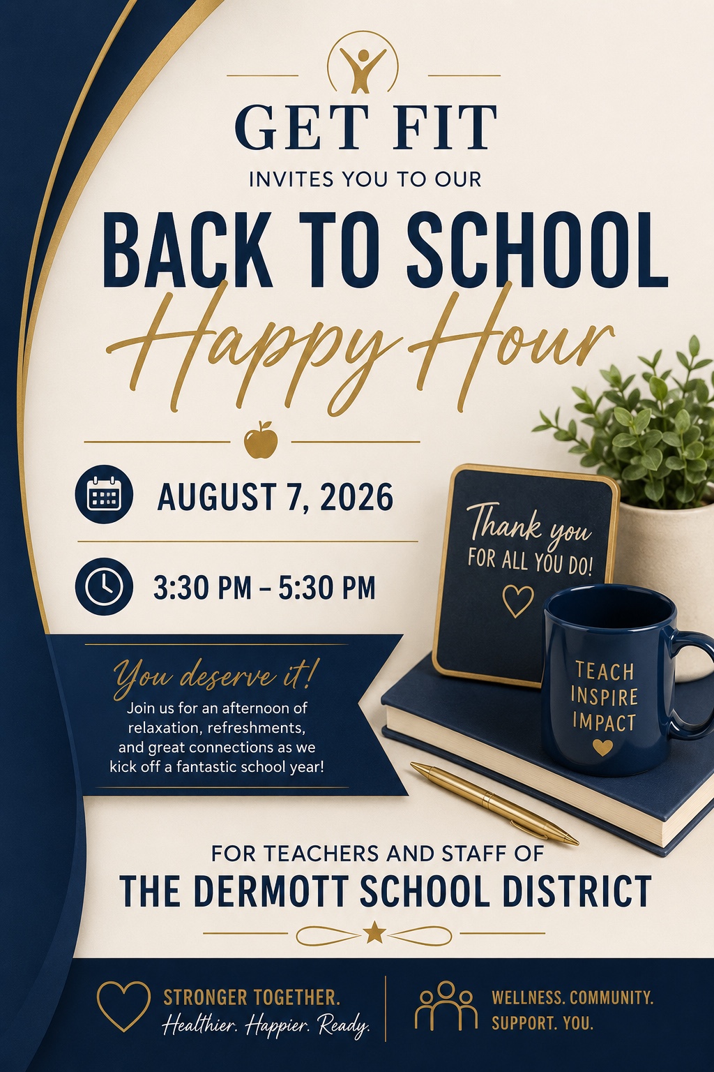 GET FIT Back-to-School Happy Hour flyer for Dermott School District teachers and staff